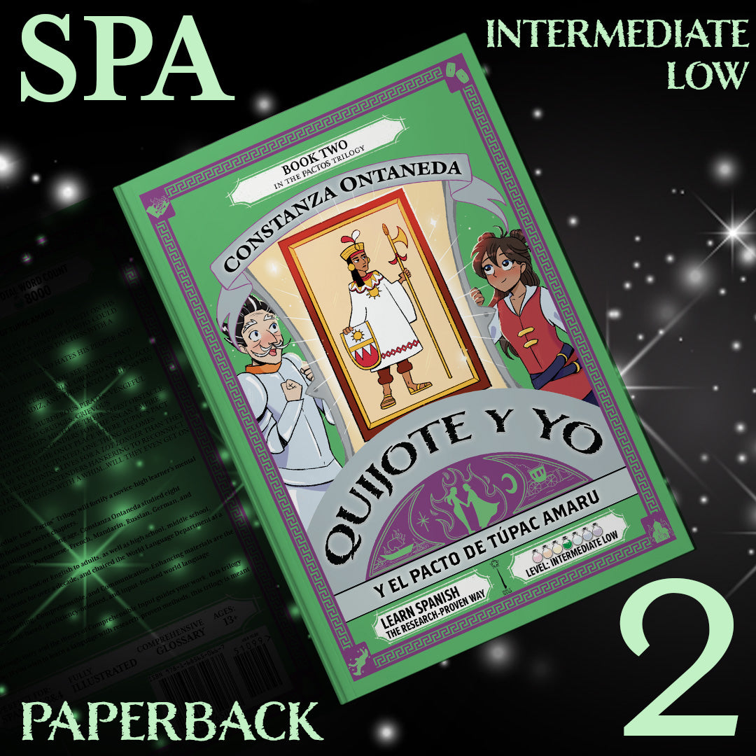 Paperback: Quijote y Yo: Y El Pacto de Túpac Amaru, Book Two in the Intermediate Low "Pactos" Trilogy