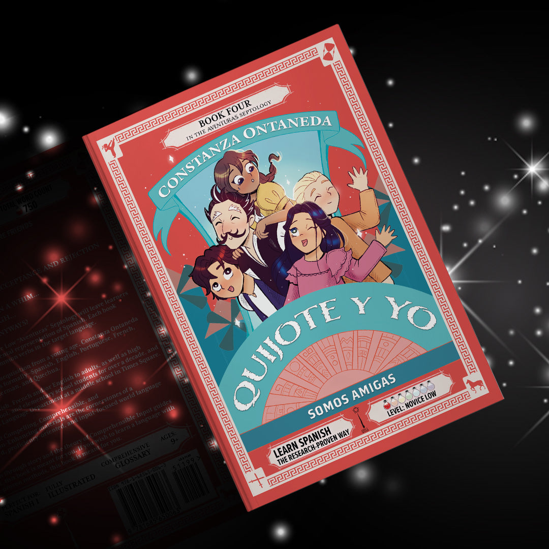 Paperback: Quijote y Yo: Somos Amigas, Book Four in the Novice Low "Aventuras" Septology