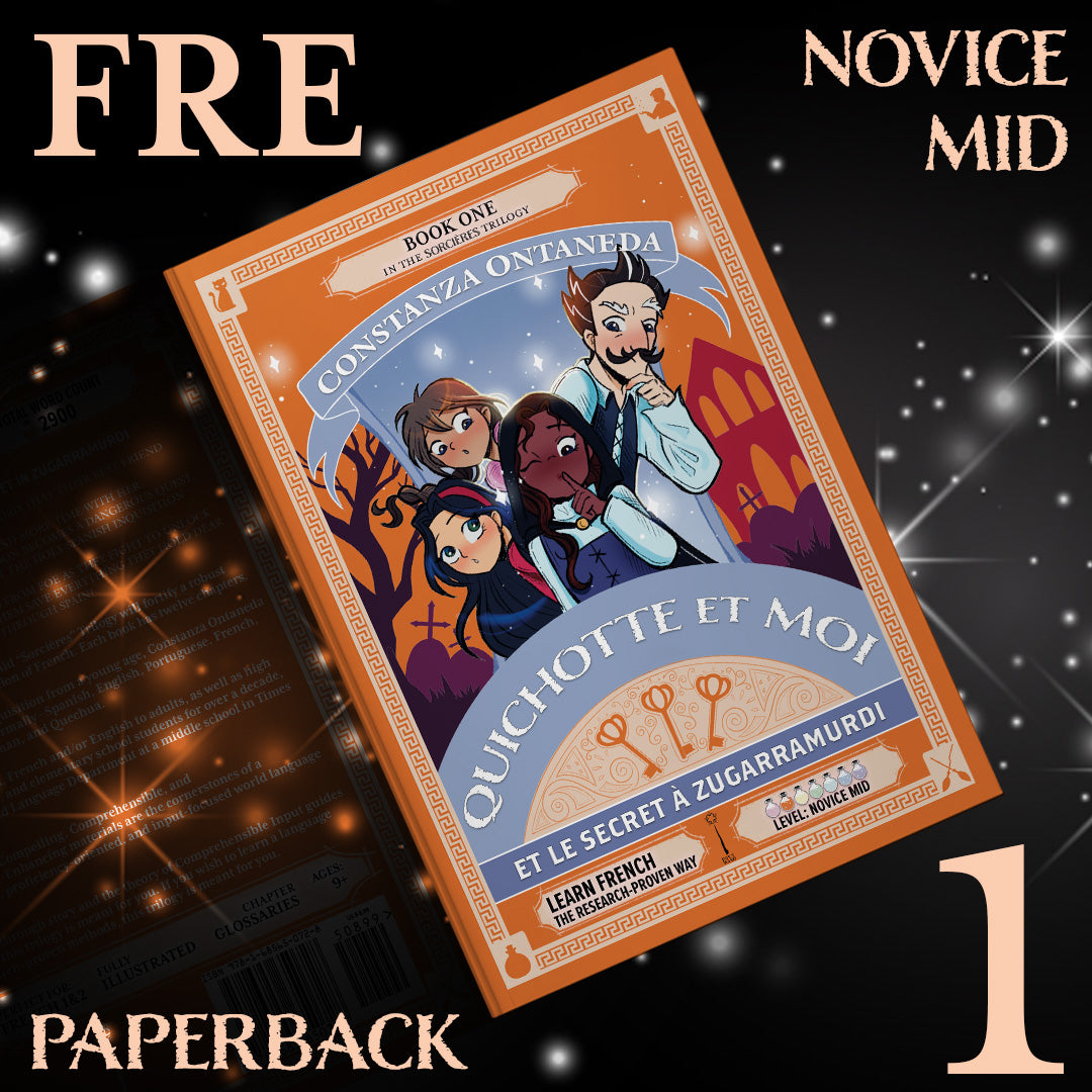 Paperback: Quichotte et Moi: Et Le Secret à Zugarramurdi, Book One in the Novice Mid "Sorcières" Trilogy