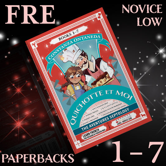 Paperback: Quichotte et Moi: The Complete Novice Low "Aventures" Septology