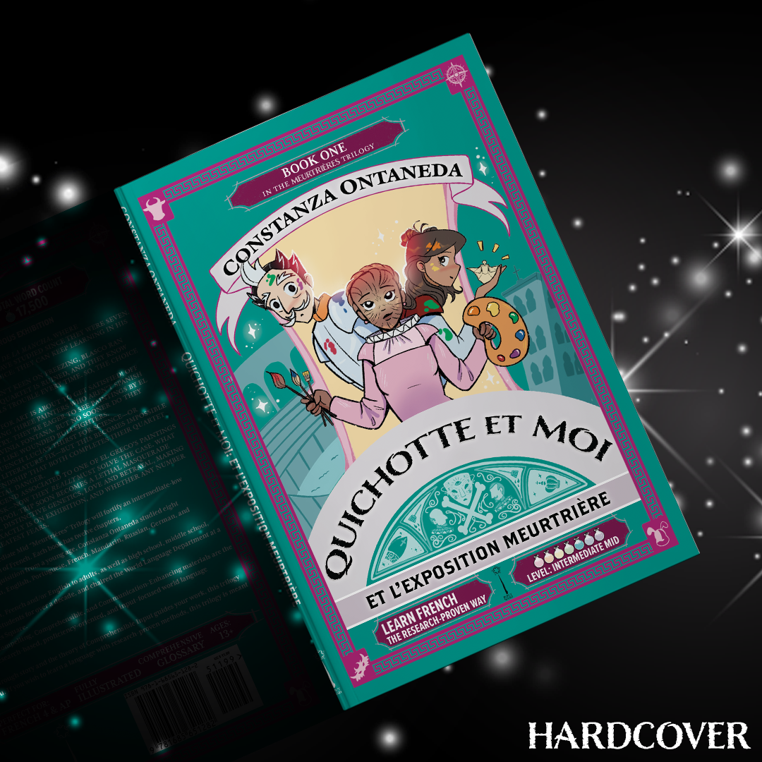 Hardcover: Quichotte et Moi: Et L'Exposition Meurtrière, Book One in the Intermediate Mid "Meurtrières" Trilogy