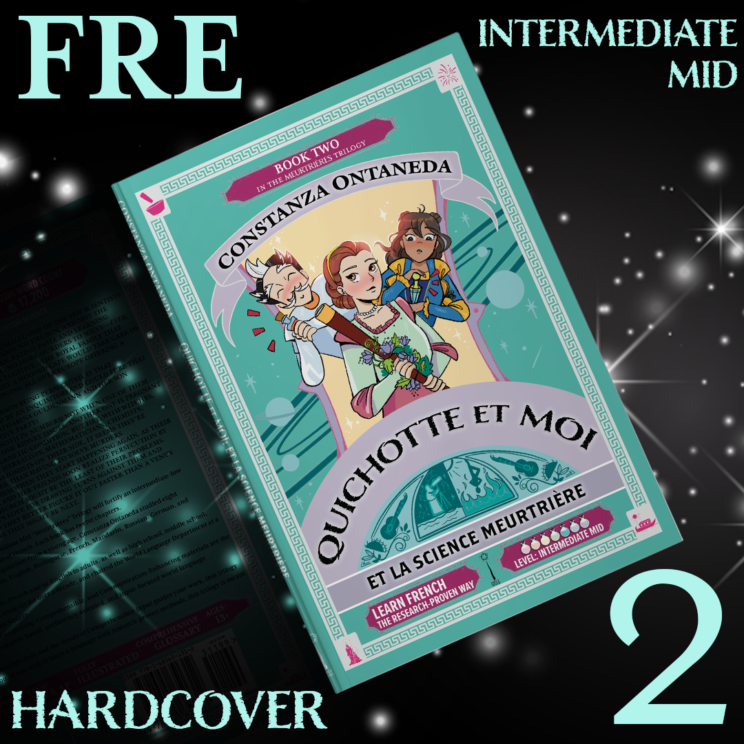 Hardcover: Quichotte et Moi: Et La Science Meurtrière, Book Two in the Intermediate Mid "Meurtrières" Trilogy