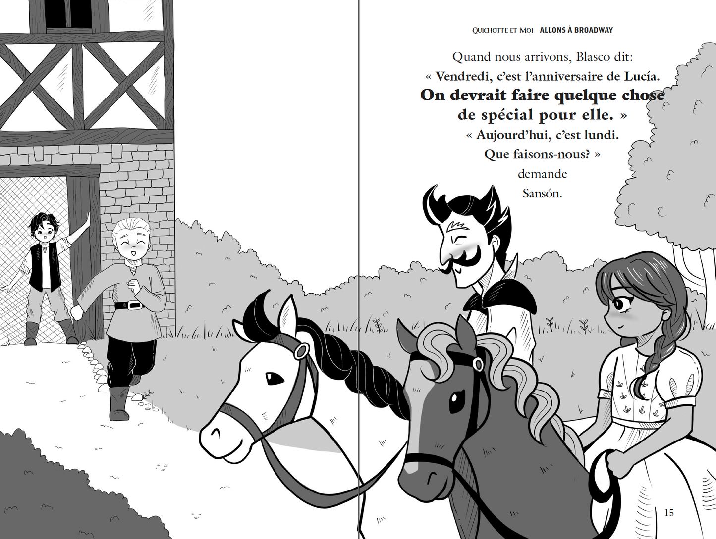 Hardcover: Quichotte et Moi: Allons à Broadway, Book Five in the Novice Low "Aventures" Septology