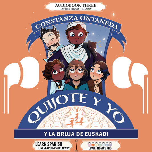 Audiobook: Quijote y Yo: Y La Bruja de Euskadi, Book Three in the Novice Mid "Brujas" Trilogy