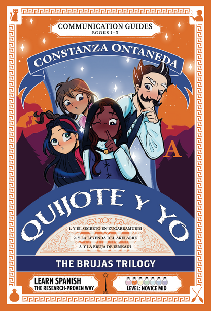 Communication Guides: Quijote y Yo: The Brujas Trilogy